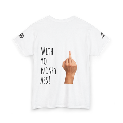 'Mind Yours' Two-sided Heavy Cotton Tee - Ver. 2