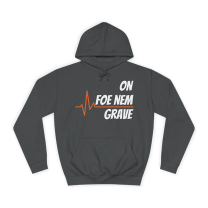 'Foe Nem' Unisex College Hoodie - Two colors