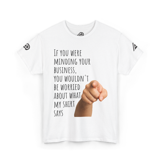 'Mind Yours' Two-sided Heavy Cotton Tee - Ver. 2