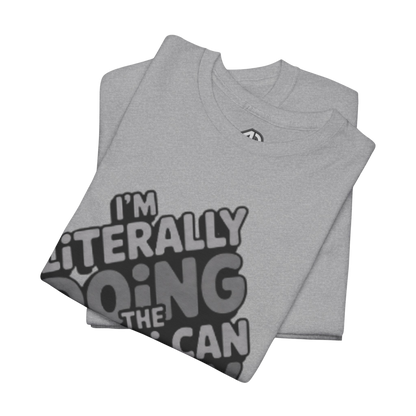 'Best I Can' Unisex Statement Tee - * 4 STYLES * - Multi-color