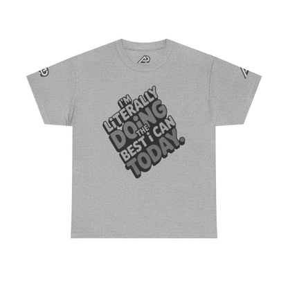 'Best I Can' Unisex Statement Tee - * 4 STYLES * - Multi-color