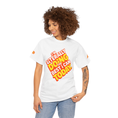 'Best I Can' Unisex Statement Tee - * 4 STYLES * - Multi-color